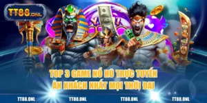 Top 3 Game Nổ Hũ Trực Tuyến Ăn Khách Nhất Mọi Thời Đại